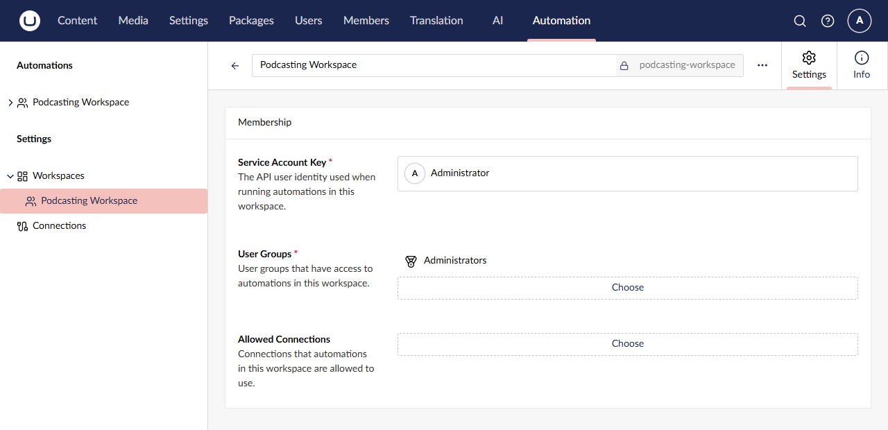 The saved Podcasting Workspace: Service Account Key set to Administrator, User Groups set to Administrators, and the tree now listing Podcasting Workspace under Automations