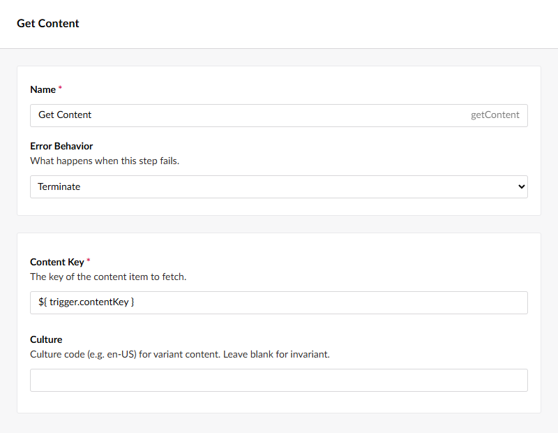 The Get Content step settings: alias getContent, Error Behavior Terminate, Content Key bound to trigger.contentKey